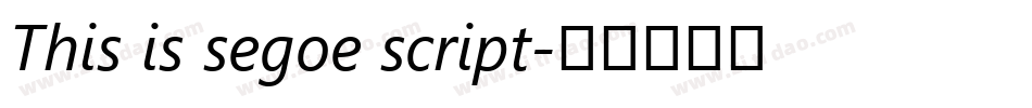 This is segoe script字体转换